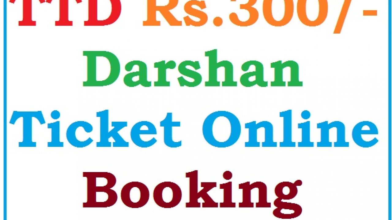 Ttd Online Darshan Tickets 300 Availability Chart