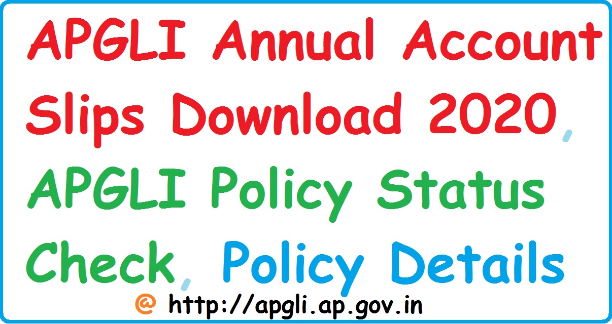 APGLI Annual Account Slips 2022, APGLI Bond, Policy Status Ap.gov.in