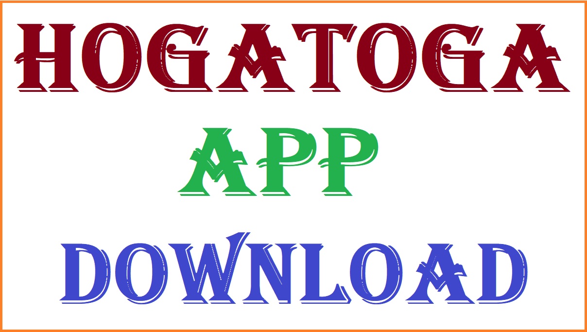 होगाटोगा Hogatoga APP Download Apk File for Whatsapp होगाटोगा Hogatoga APP Download Apk File for Whatsapp